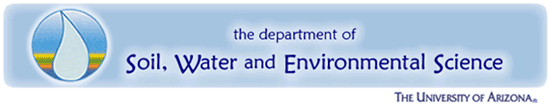 The Department of Soil, Water, and Environmental Science - University of Arizona
